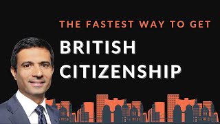 Unlocking British Citizenship The Fastest Path to Becoming a UK Citizen [upl. by Pages125]