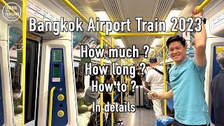 Airport Rail Link Central Bangkok to Suvarnabhumi by Trains 🇹🇭 Thailand [upl. by Aenaj114]