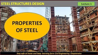 Properties of Structural Steel  Elasticity  Ductility  Brittleness etc SSD  Lecture 1 [upl. by Attennaj238]