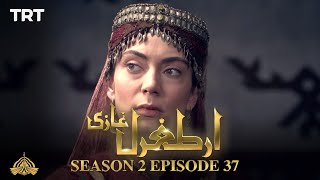 Ertugrul Ghazi Urdu  Episode 37  Season 2 [upl. by Nuaj]