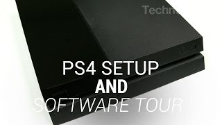 PS4 Setup and Software Tour [upl. by Lebaron]