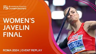 HISTORIC gold for Austria 🇦🇹 Womens javelin final replay  Roma 2024 [upl. by Notled]