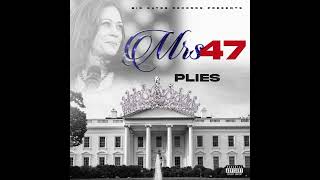 Plies  Mrs 47 [upl. by Aneehs]