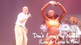 Phil Collins  Dont Lose My Number Live And Loose in Paris [upl. by Schertz]