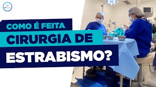 Como é feita a cirurgia de Estrabismo [upl. by Evangelina218]