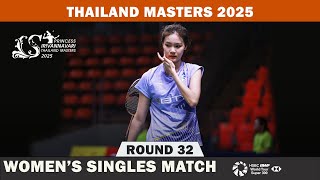 Pitchamon OPATNIPUTH THA vs Shriyanshi VALISHETTY IND Thailand Masters 2025 Badminton [upl. by Joed]