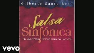 Que Locura Enamorarme de Ti The Same Type Songs of Salsa Romantica [upl. by Eluk27]