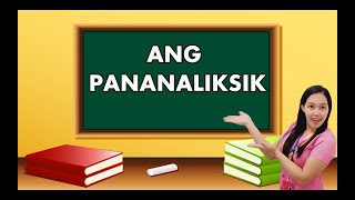 ANG PANANALIKSIK  Filipino 7  Filipino Lessons and Tutorials [upl. by Ymmit]