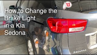 How to change brake light in a KIA Sedona  2015  2021  Bulb Replacement  Tail Light Repair [upl. by Yrreiht]