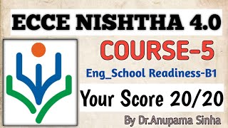 ECCE Nishtha 40 Module 5 answersEnglish mediumSchool readiness [upl. by Decima]