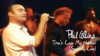 Phil Collins  Dont Lose My Number Seriously Live in Berlin 1990 [upl. by Enylekcaj534]