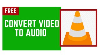 How to Convert Video to Audio Mp3 Using VLC Media Player [upl. by Wanonah]