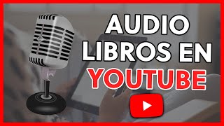 ESCUCHAR AUDIOLIBROS en YOUTUBE GRATIS 🔥  MEJORES CANALES en ESPAÑOL [upl. by So]