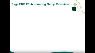 Sage X3 — Accounting Setup Overview [upl. by Amaty425]