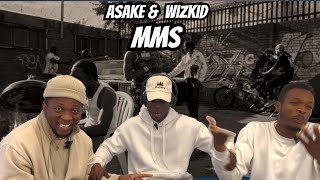 Asake Wizkid  MMS Official Video  Vibes On Vibes Reaction [upl. by Riaj]