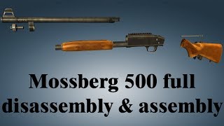 Mossberg 500 full disassembly amp assembly [upl. by Elsilrac]