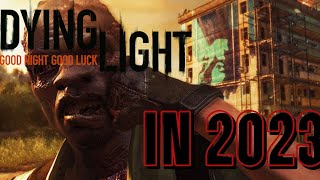 I played Dying Light 1 in 2023… [upl. by Felic391]