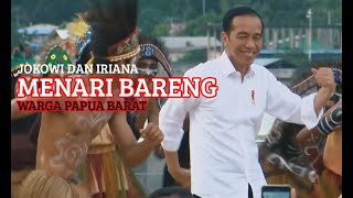 Ketika Jokowi dan Iriana Menari Bareng Warga Papua Barat [upl. by Einahpts]