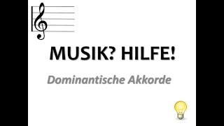 Dominantseptakkord Quartvorhalt MUSIK die Dominante einfach erklärt [upl. by Ettennahs879]