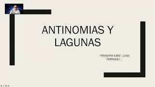 Antinomias y lagunas quotPrincipia Iurisquot Luigi Ferrajoli [upl. by Malamut]