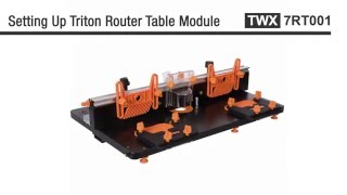 Triton Router Table Module  Instructions [upl. by Htilil]