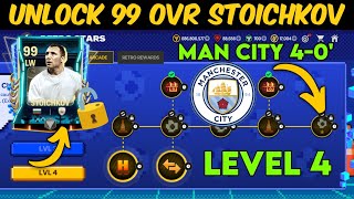 HOW TO UNLOCK 99 LW STOICHKOV RETRO STARS GET COMPLETE WEEK LEVEL 4 MAN CITY IN EA FC FIFA MOBILE 24 [upl. by Marcy]