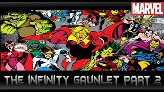 The Infinity Gauntlet Part2comic world daily [upl. by Jansen]