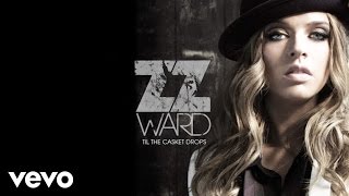 ZZ Ward  Move Like U Stole It Audio Only [upl. by Abigael]