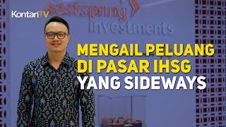 Mengail Peluang di Pasar IHSG yang Sideways  KONTAN Prediksi Pasar Saham [upl. by Ranzini]