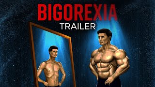 Bigorexia  Official Trailer 2 HD  Bodybuilding Documentary [upl. by Ardnaxila655]