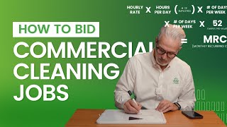 How to Bid Commercial Cleaning Jobs FORMULA INCLUDED [upl. by Lemraj804]