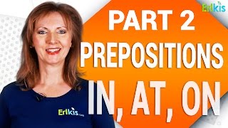 Part 2 English Prepositions  AT IN ON [upl. by Elmaleh]