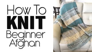 HOW TO KNIT A BEGINNER BLANKET  LION BRAND WOOLWICH AFGHAN [upl. by Ashli]