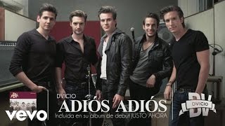 Dvicio  Adios Adios Audio [upl. by Agnola173]