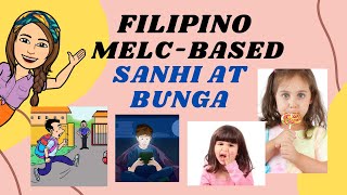 SANHI AT BUNGACause and EffectFILIPINO GRADE 3FILIPINO GRADE 2 [upl. by Yuu]