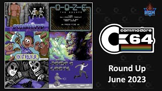 C64 Round Up June 2023  The Games Keep on Coming [upl. by Mount]