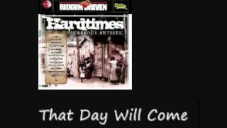 Capleton That Day Will Come Hardtimes Riddim [upl. by Elleahcim]