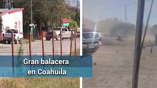 Reportan balacera en Villa Unión Coahuila [upl. by Iatnohs]