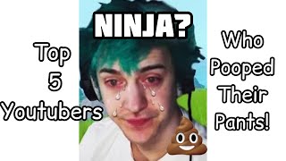 Top 5 Youtubers Who POOPED Their Pants [upl. by Eak132]