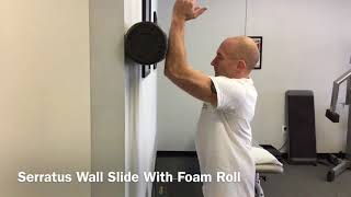 Serratus Wall Slide With Foam Roll [upl. by Hilbert]