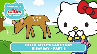 Hello Kitty’s Earth Day Disarray Part 2  Hello Kitty and Friends Supercute Adventures S9 EP3 [upl. by Ferro]