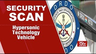 Security Scan  Hypersonic Technology Vehicle HSTDV [upl. by Orpha]