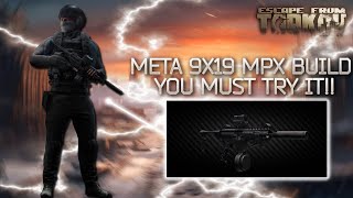 TARKOV META MPX 9X19  DATABASE PART 2 [upl. by Odysseus555]