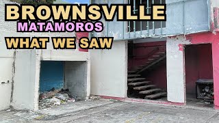 BROWNSVILLEMATAMOROS What We Saw In The TexasMexico Sister Border Towns [upl. by Neiluj978]