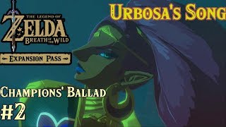 The Champions Ballad Urbosas Song Zelda Breath of the Wild [upl. by Kandy555]