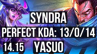 SYNDRA vs YASUO MID  13014 Legendary 900 games  EUNE Master  1415 [upl. by Nnylarej]