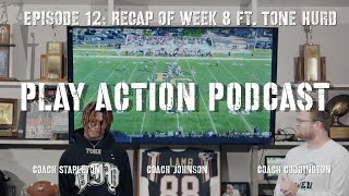 Play Action Podcast Episode 12 Recap of Week 8 vs Franklin Interview with Tone Hurd [upl. by Llerrehs]