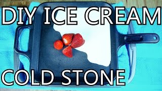 How To Make Ice Cream With A Frying Pan DIY Cold Stone  NightHawkInLight [upl. by Ahsykal424]