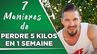 7 manières de Perdre 5 kilos en 1 semaine  Le PLAN💡 [upl. by Belloir425]