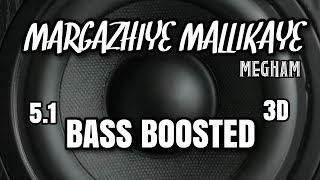 Margazhiye Mallikaye Megham 51 BASS BOOSTED [upl. by Einahpets717]